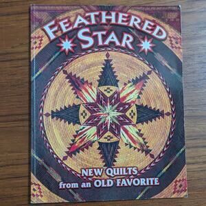 Feathered Star Quilt Pattern Book 2003